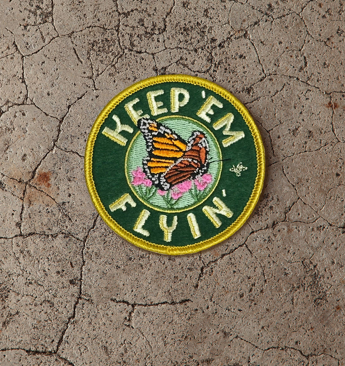 Keep 'Em Flyin' Monarch Butterfly - Felt Embroidered Badge