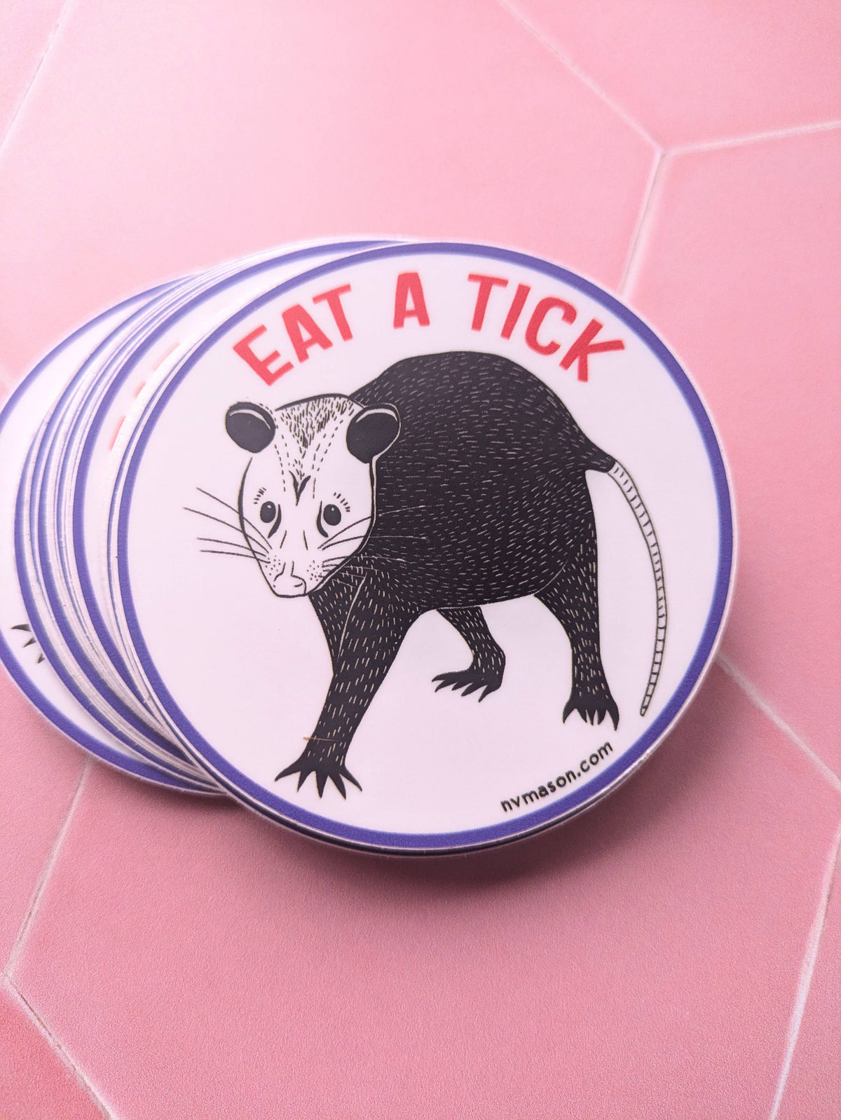 Sticker - "Eat a Tick" Opossum - Possum sticker