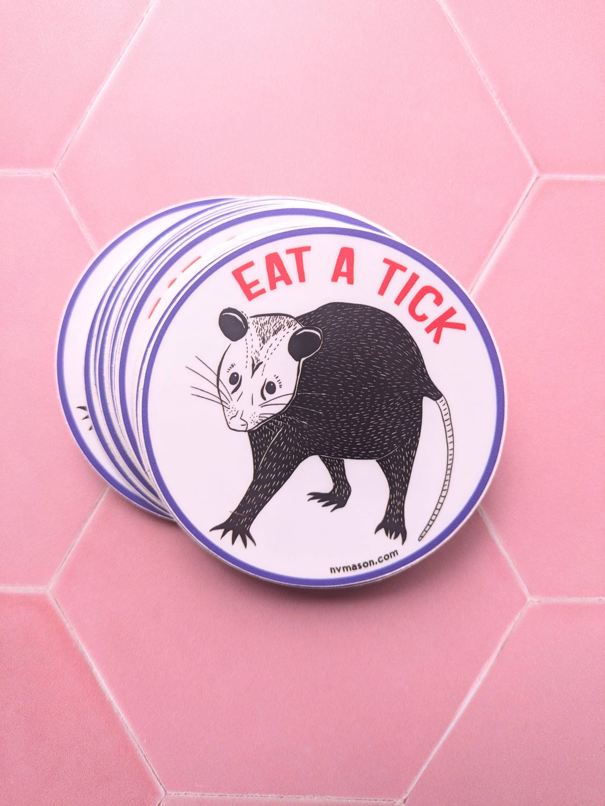 Sticker - "Eat a Tick" Opossum - Possum sticker