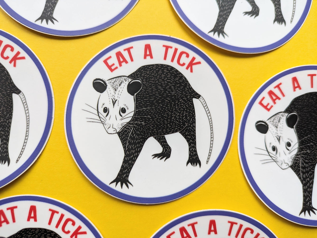 Sticker - "Eat a Tick" Opossum - Possum sticker